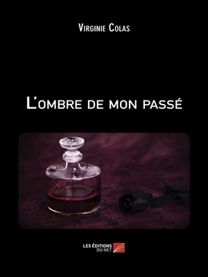 cover image of L'ombre de mon passé